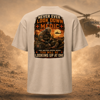 "Never look down on a Medic" Premium T-Shirt