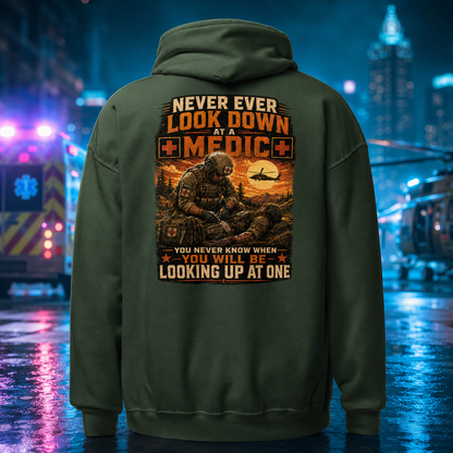 "Never look down on a Medic" Premium Hoodie